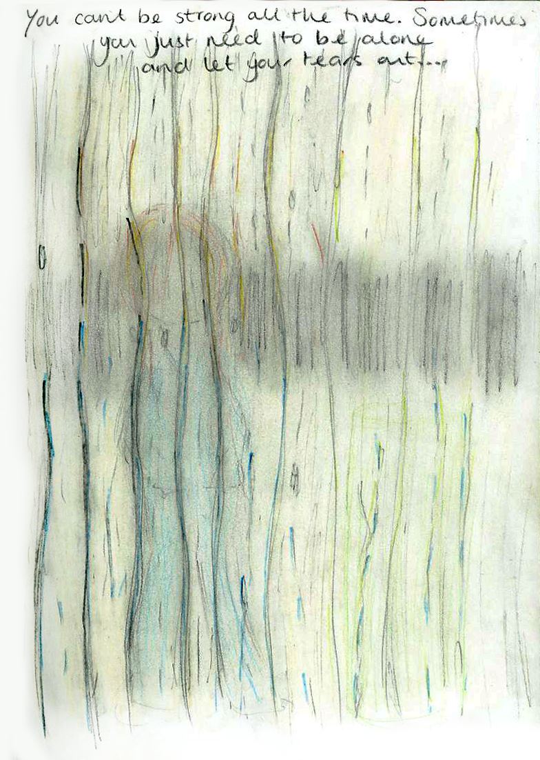 A blurred figure behind falling rain, above the handwritten line: You cant be strong all the time. Sometimes you just need to be alone and let your tears out